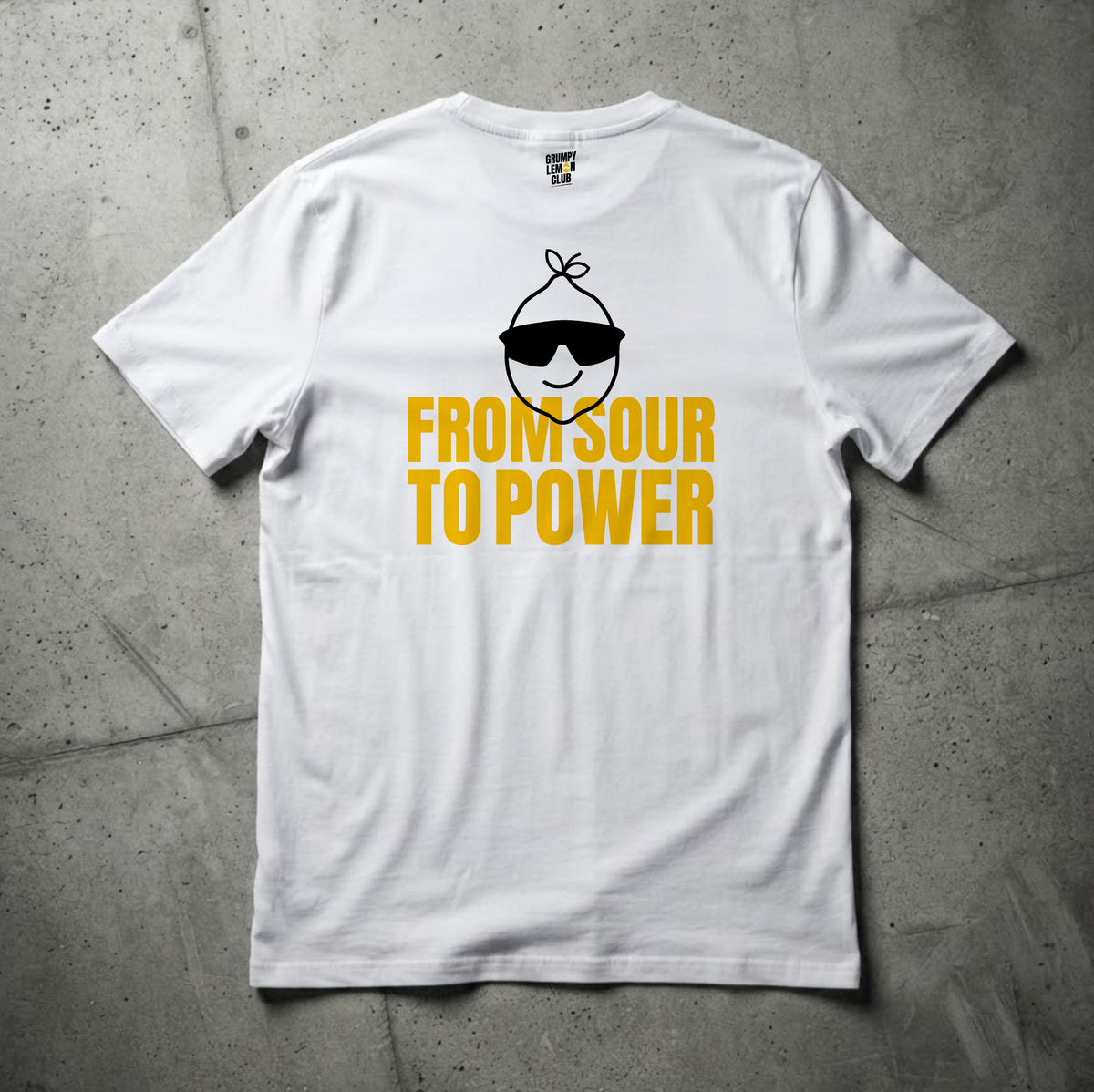 From Sour to Power Tee (Classic Fit)